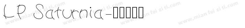 LP Saturnia字体转换